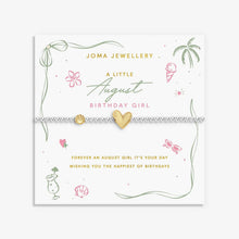 Load image into Gallery viewer, Birth Month A Little 'August' Bracelet - Joma Jewellery