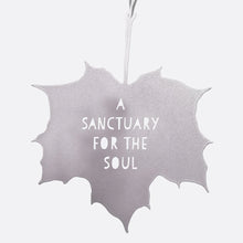 Load image into Gallery viewer, Decorative Metal Leaf Ornament - A Sanctuary For The Soul