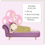'Birthday To Do List' Greeting Card - Rosie Made A Thing