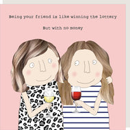 'Friend Lottery' Greeting Card - Rosie Made A Thing