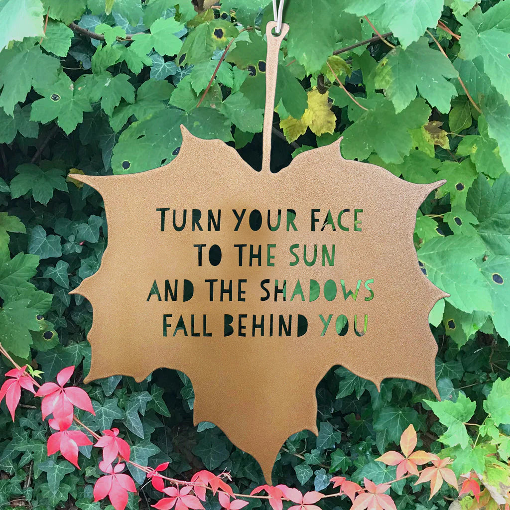 Decorative Metal Ornament Leaf - Turn Your Face to The Sun