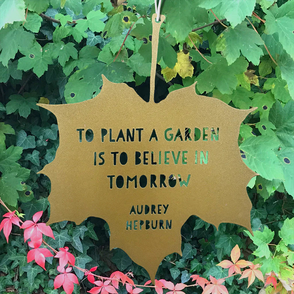 Decorative Metal Leaf Ornament - To Plant A Garden / Audrey Hepburn