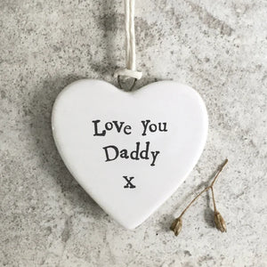 'Love You Daddy' Hanging Porcelain Heart - East Of India