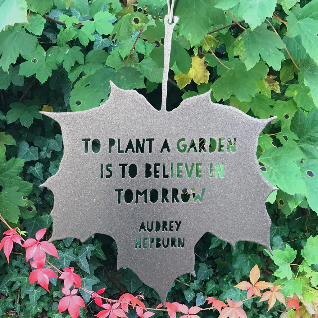 Decorative Metal Leaf Ornament - To Plant a Garden/Audrey Hepburn