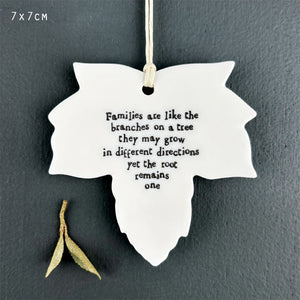 Porcelain Leaf 'Families are like the branches - East Of India