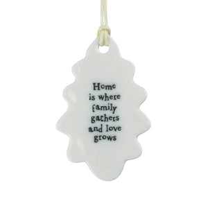 Porcelain Leaf 'Home is where family gathers' - East Of India