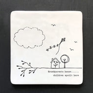 Coaster 'Grandparents house - East of India