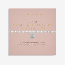Load image into Gallery viewer, A Little &#39;Mum&#39;s Are Angels In Disguise&#39; Bracelet - Joma Jewellery
