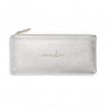 Load image into Gallery viewer, Katie Loxton Secret Message Purse - &#39;Time To Shine - Warm Grey
